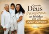QUANDO DEUS TRANSFORMA AS FERIDAS EM UM NOVO COMEÇO